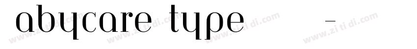 Babycare type TEXT S字体转换